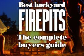 Best Backyard Firepit The Complete Buyers Guide