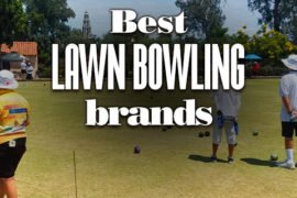Best Lawn Bowling Brands
