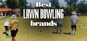 Best Lawn Bowling Brands