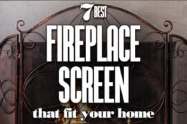 7BestFireplaceScreensThatFitYourHome