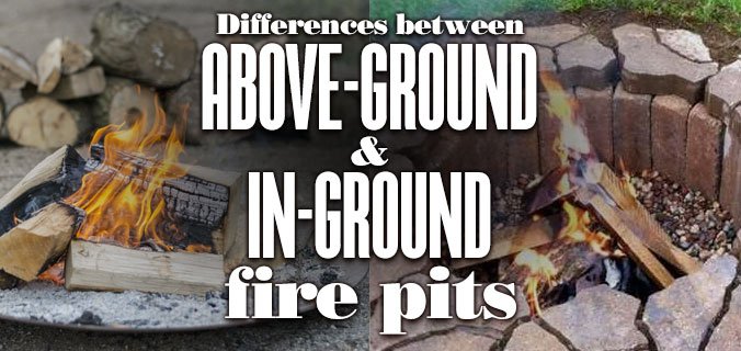 DifferencesBetweenAboveGroundAndInGroundFirePits