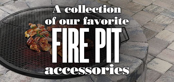 ACollectionOfOurFavoriteFirePitAccessories