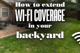 HowToExtendWiFiCoverageInYourBackyard