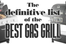 TheDefinitiveListOftheBestGasGrill