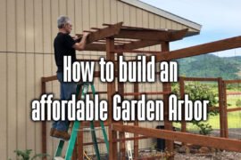 how-to-build-an-affordable-garden-arbor